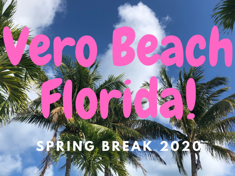 Spring Break 2020 In Vero Beach (Coronavirus Edition)