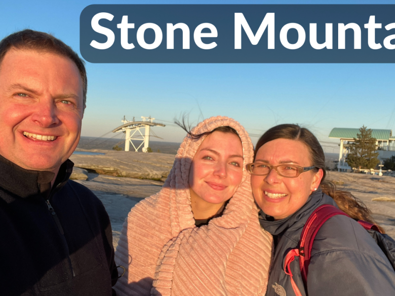 Stone Mountain Park (near Atlanta Georgia)…Climbing Stone Mountain!
