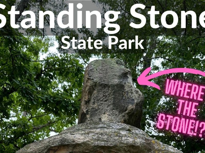 Standing Stone State Park (Where’s The Stone!?!)