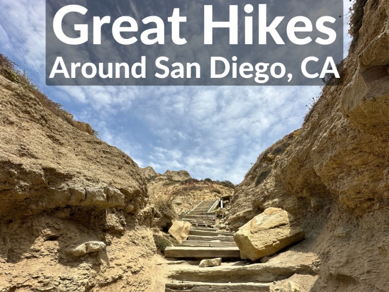 Great Hikes Around San Diego, CA